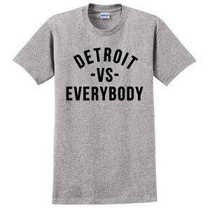 Detroit VS Everybody T-shirt